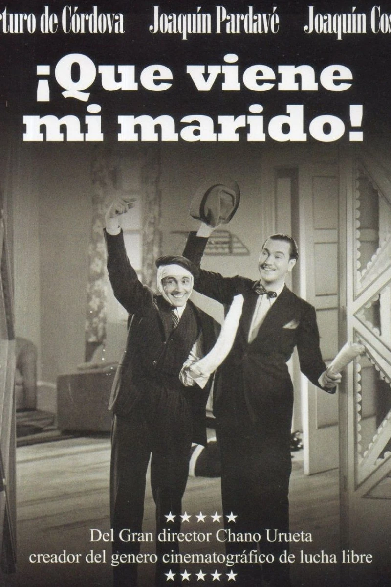 Que viene mi marido! Plakat