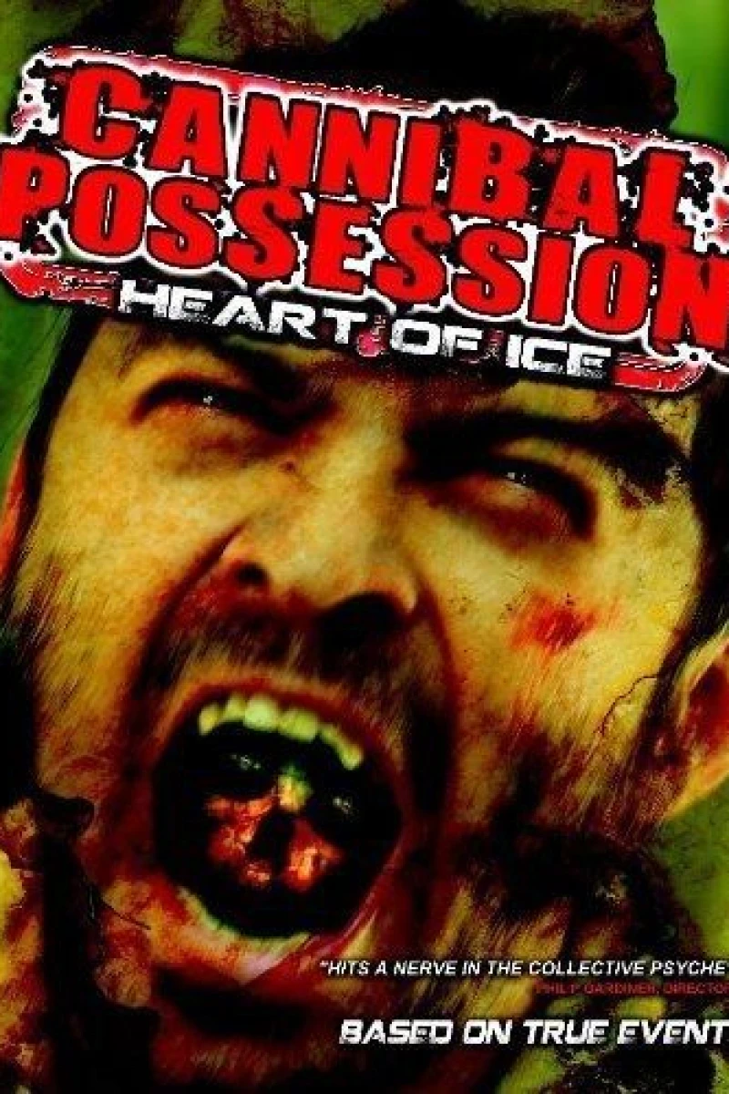 Cannibal Possession: Heart of Ice Plakat