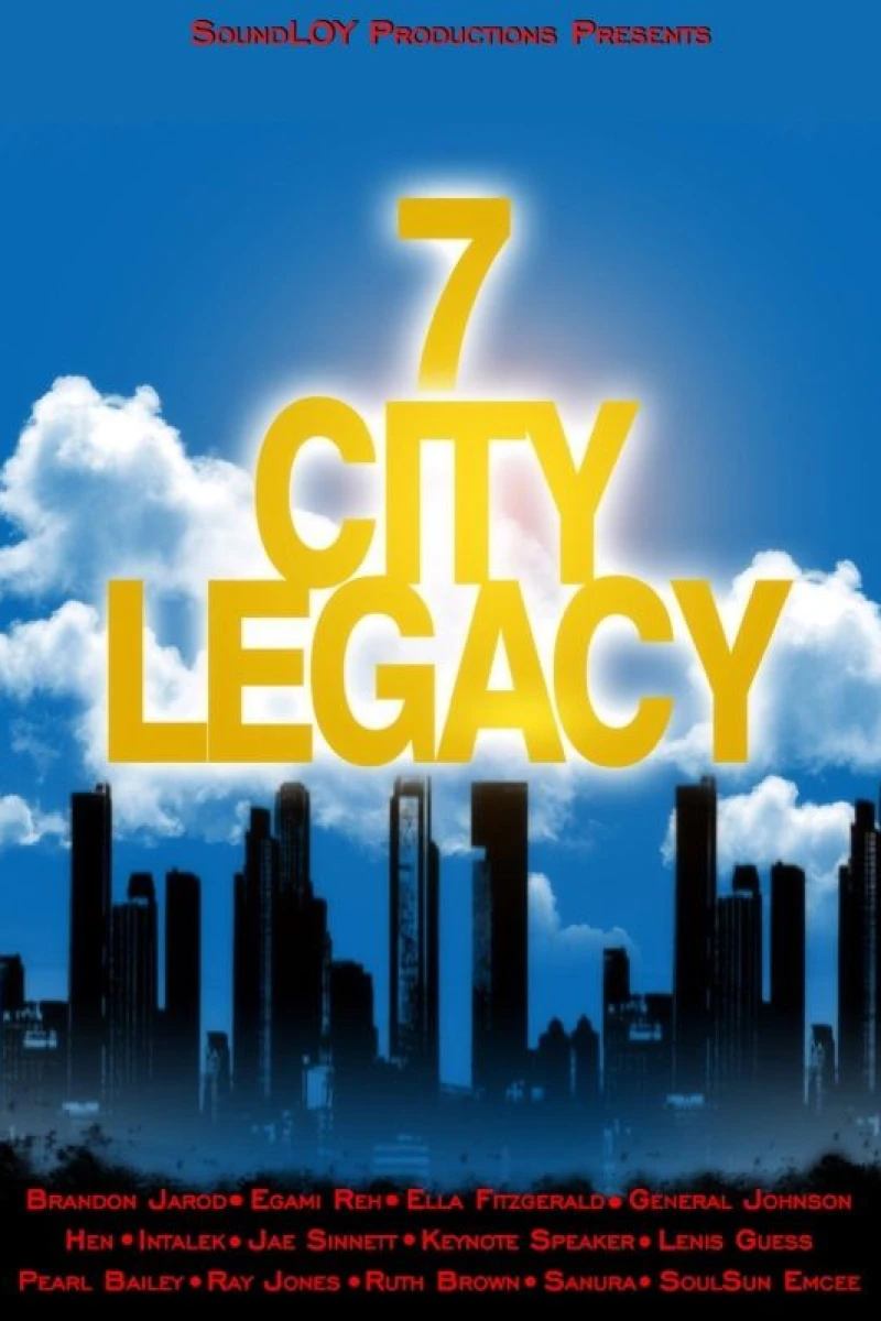 7 City Legacy Plakat