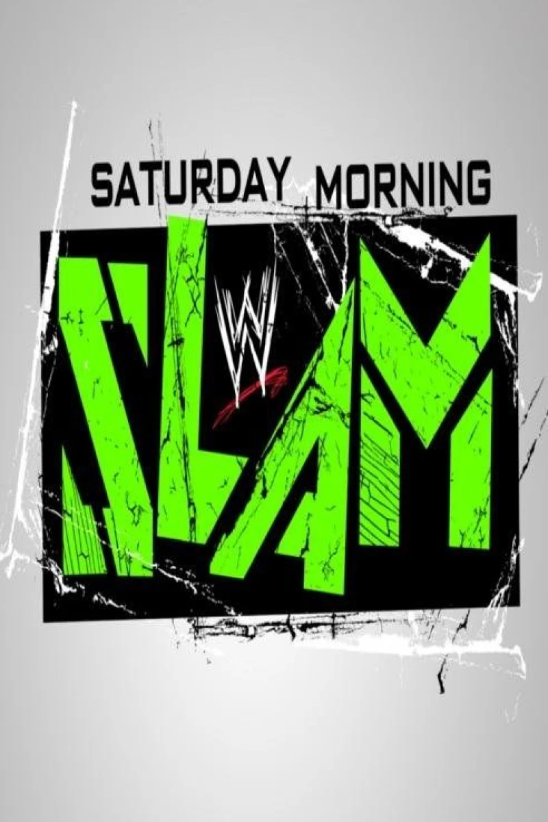 WWE Saturday Morning Slam Plakat