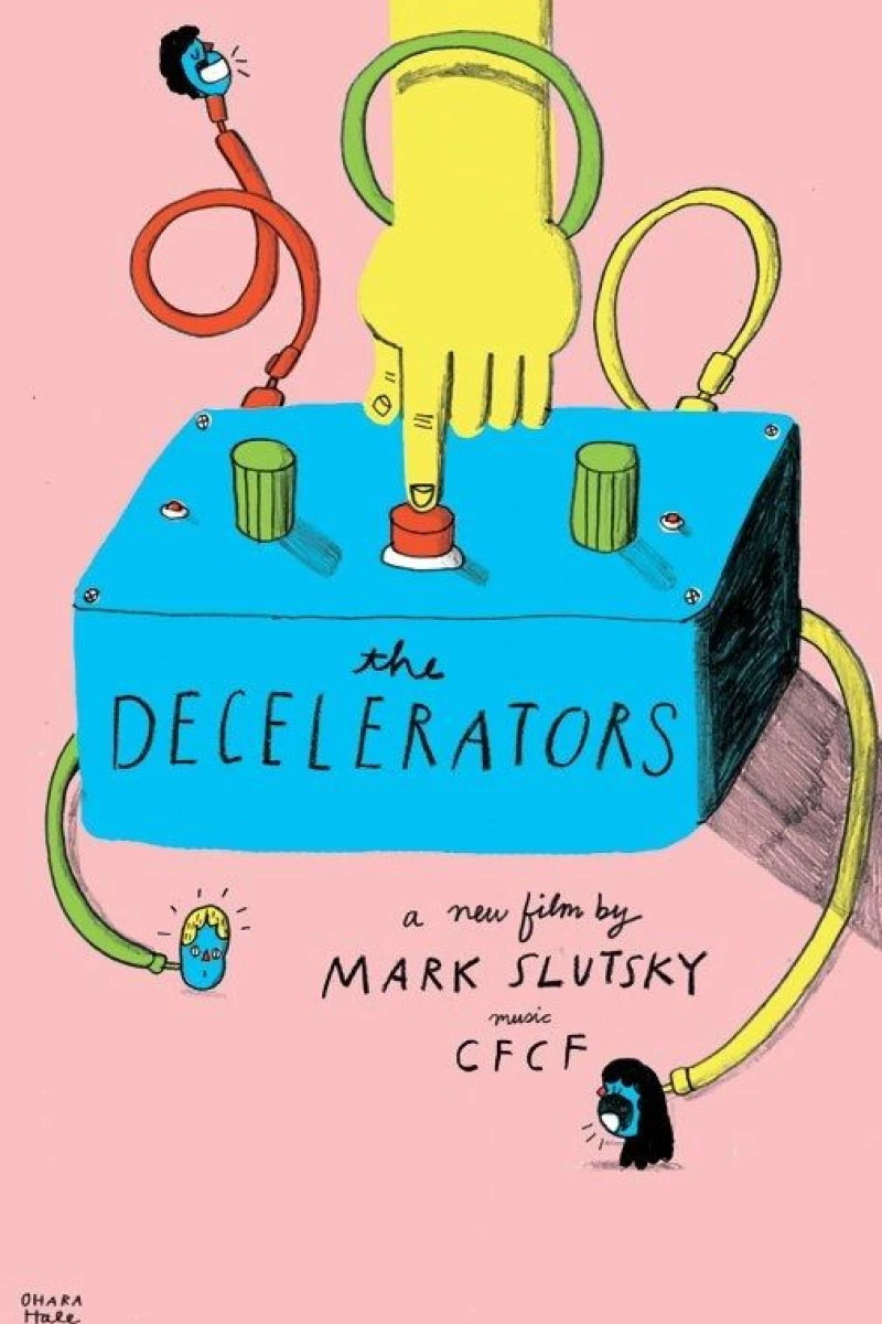 The Decelerators Plakat