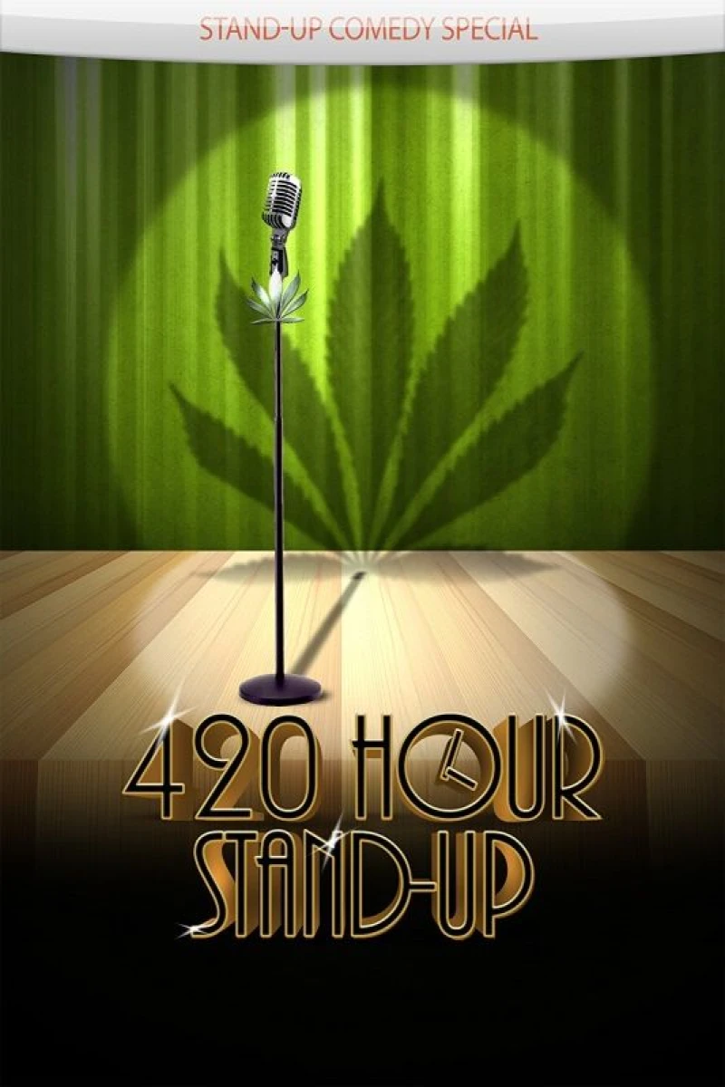 4:20 Hour Stand-Up Plakat