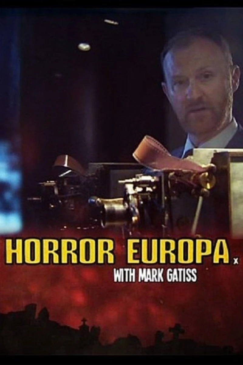 Horror Europa with Mark Gatiss Plakat