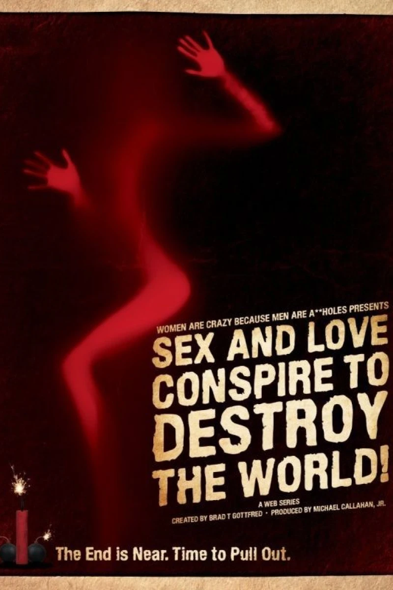 Sex and Love Conspire to Destroy the World! Plakat