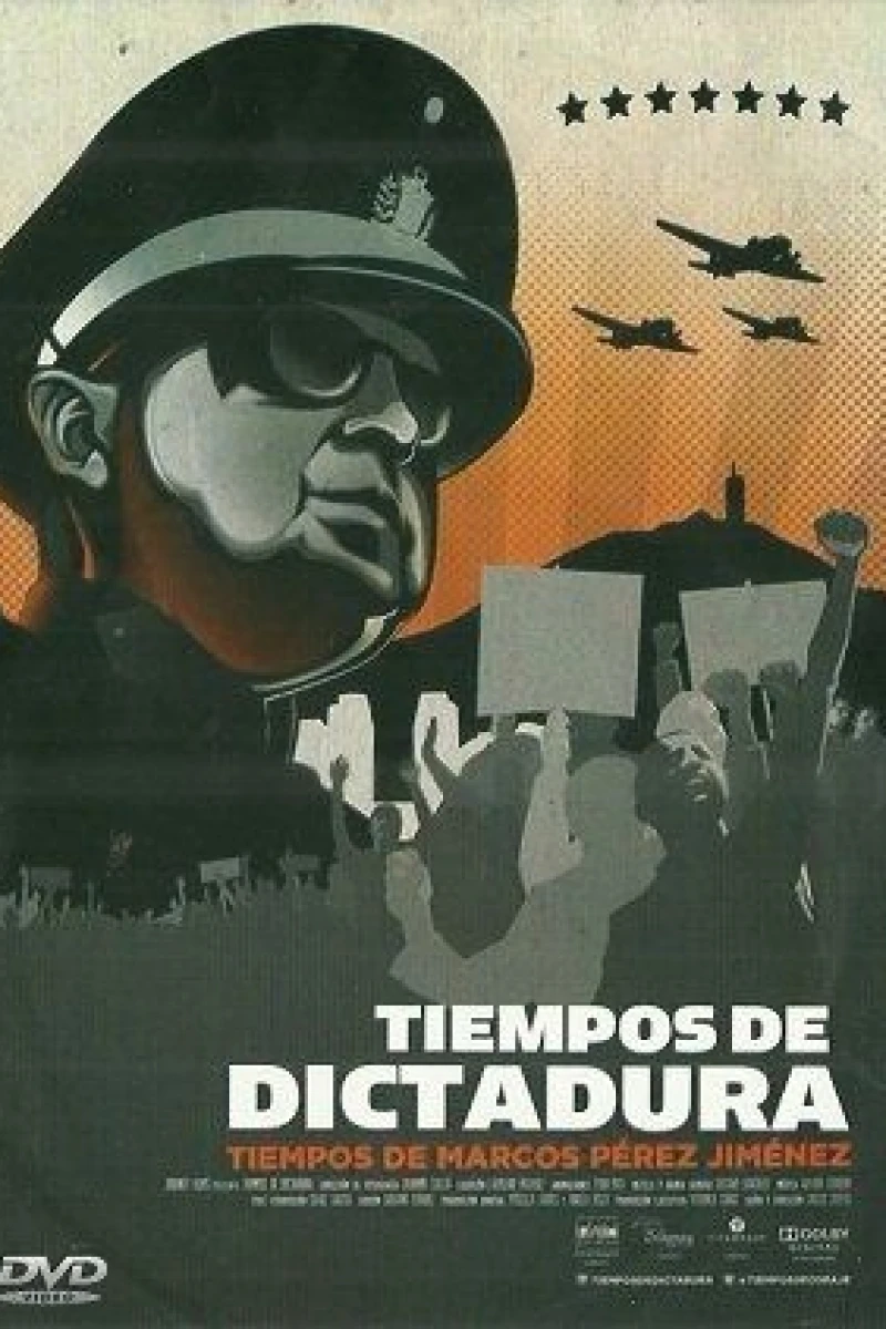 Tiempos de Dictadura Tiempos de Marcos Pérez Jiménez Plakat