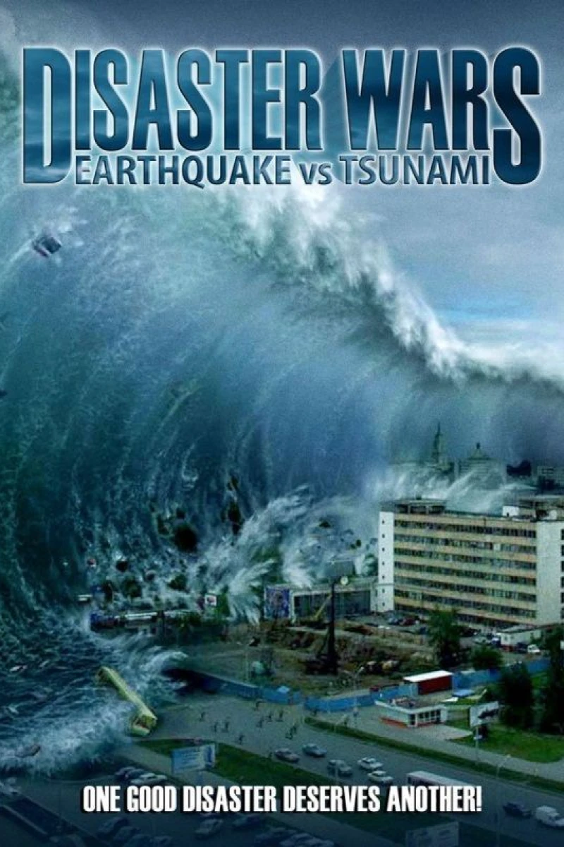 Disaster Wars: Earthquake vs. Tsunami Plakat