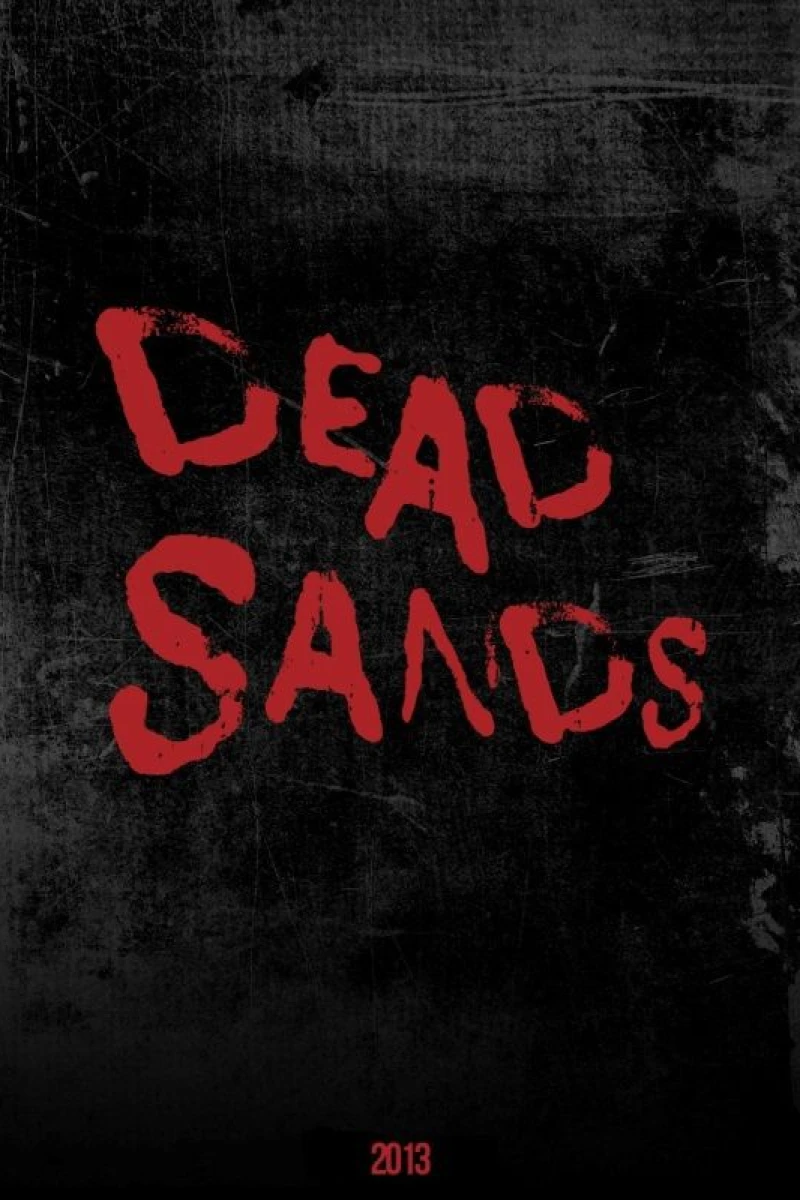 Dead Sands Plakat