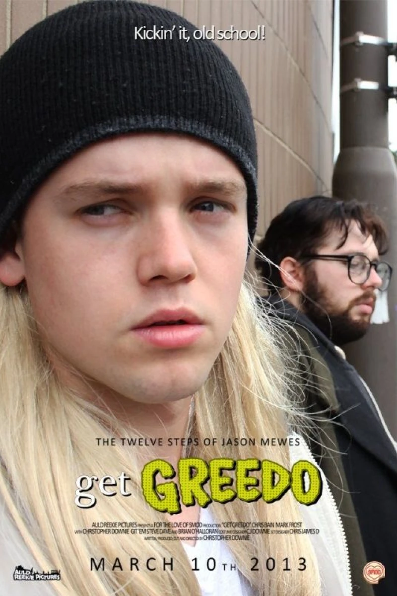 The Twelve Steps of Jason Mewes: Get Greedo Plakat