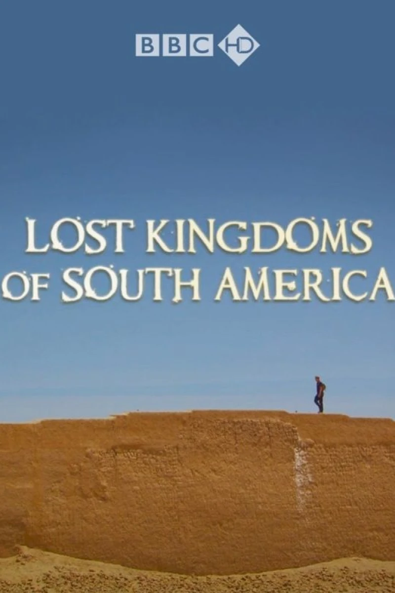 Lost Kingdoms of South America Plakat