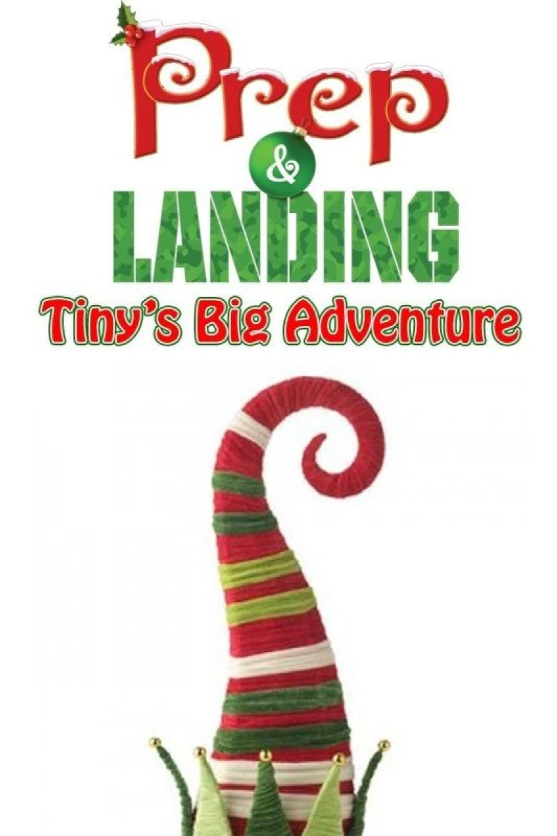 Prep Landing: Tiny's Big Adventure Plakat