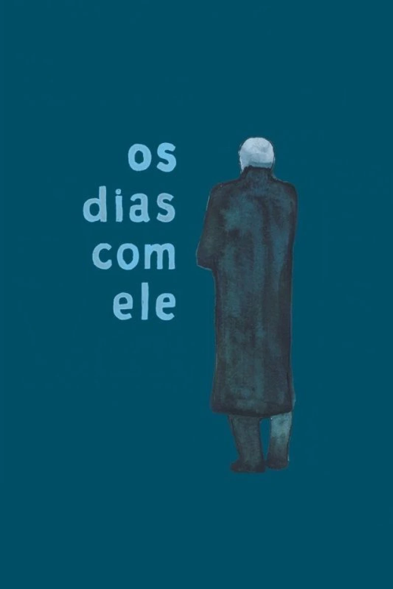 Os dias com ele Plakat