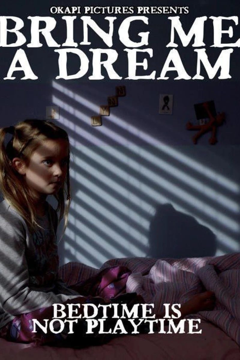 Bring Me a Dream Plakat