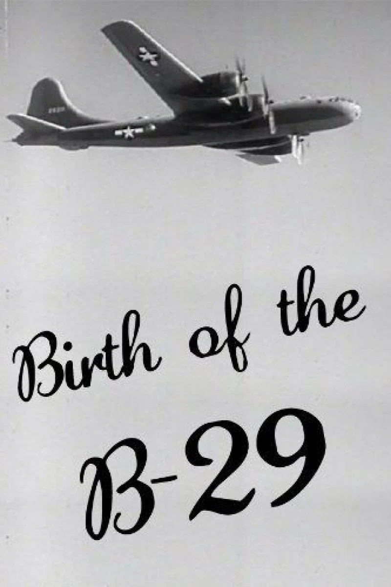 Birth of the B-29 Plakat