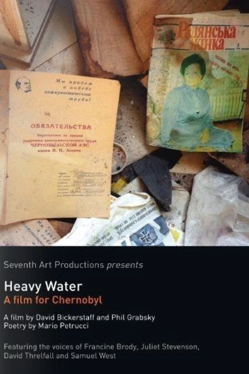 Heavy Water: A Film for Chernobyl Plakat