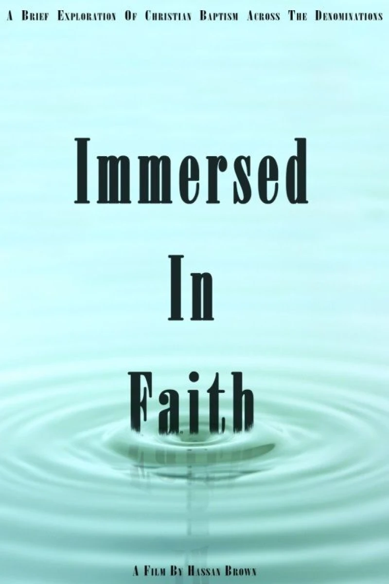 Immersed in Faith Plakat