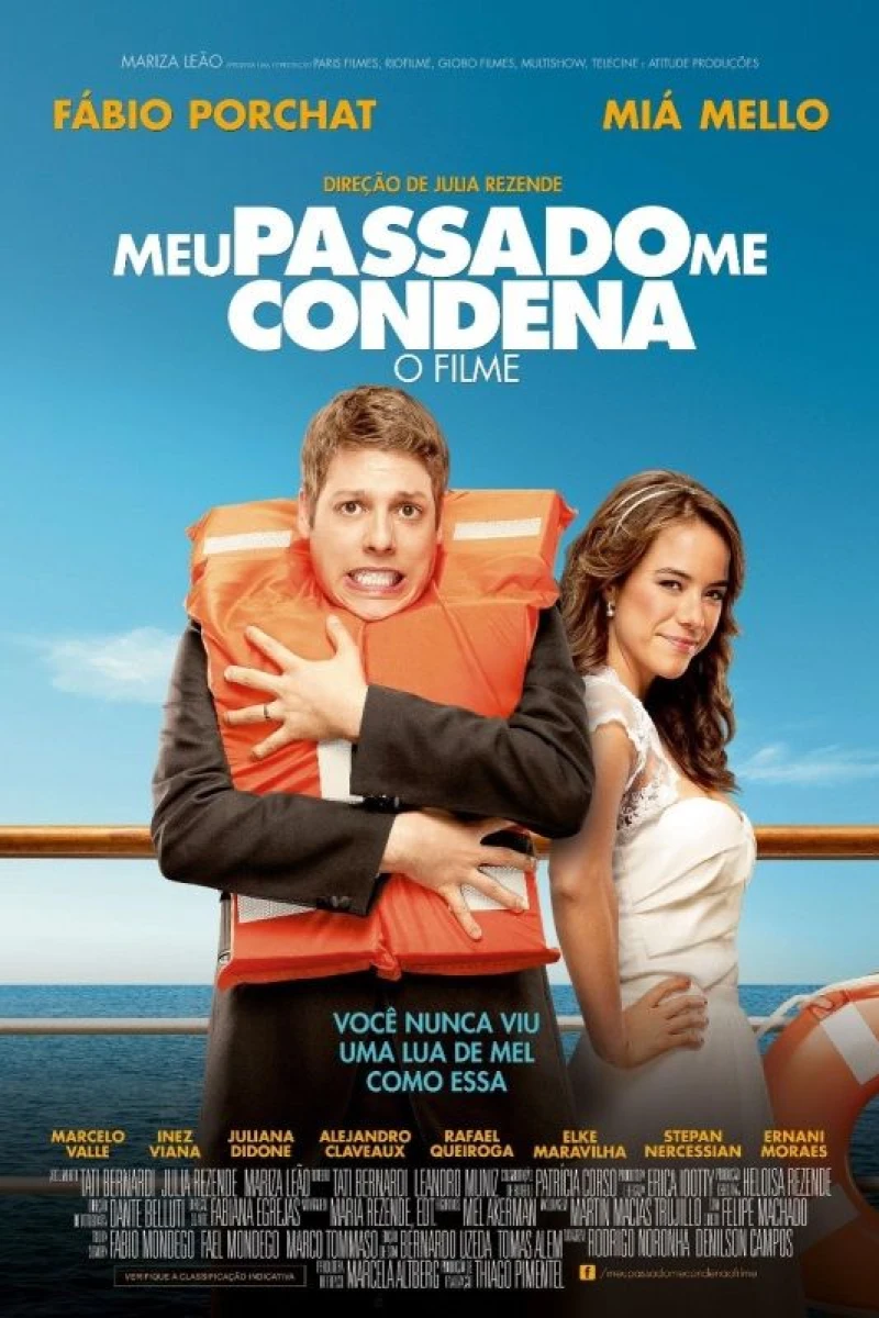 Meu Passado Me Condena: O Filme Plakat