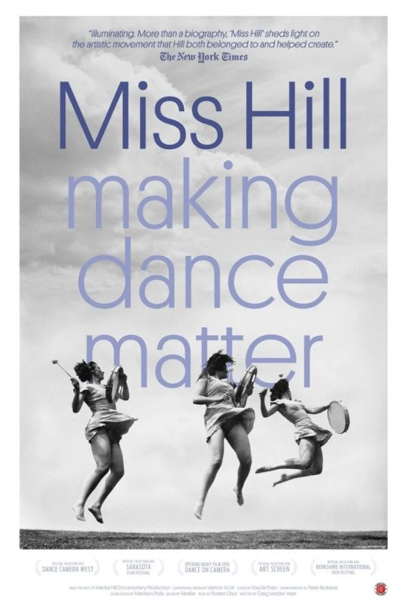 Miss Hill: Making Dance Matter Plakat