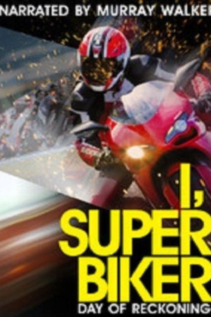 I, Superbiker: Day of Reckoning Plakat