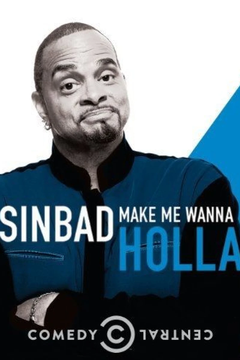 Sinbad: Make Me Wanna Holla! Plakat