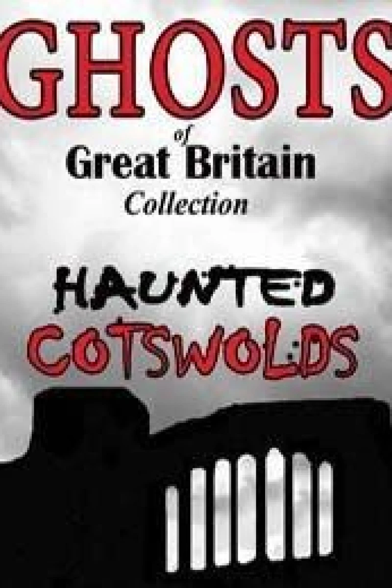 Ghosts of Great Britain Collection: Haunted Cotswolds Plakat