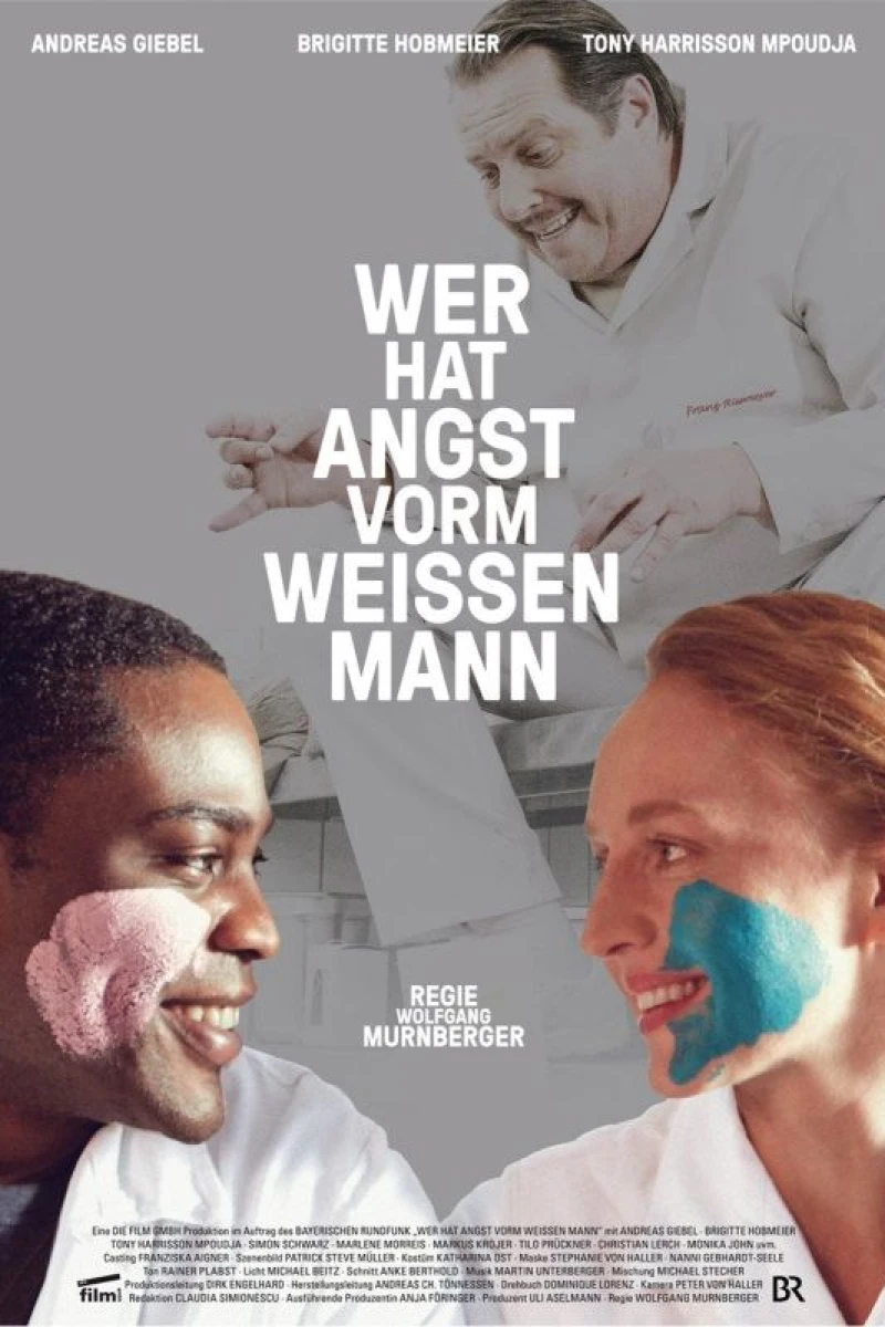 Wer hat Angst vorm weißen Mann? Plakat