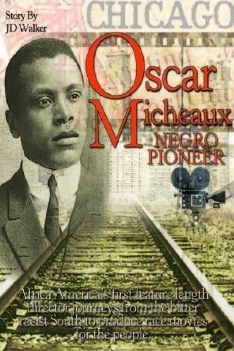 Oscar Micheaux: Negro Pioneer Plakat