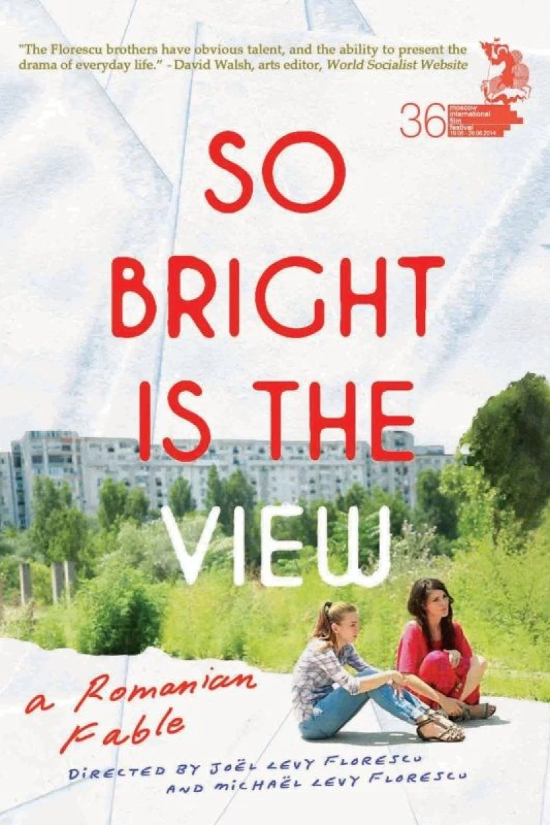 So Bright Is the View Plakat