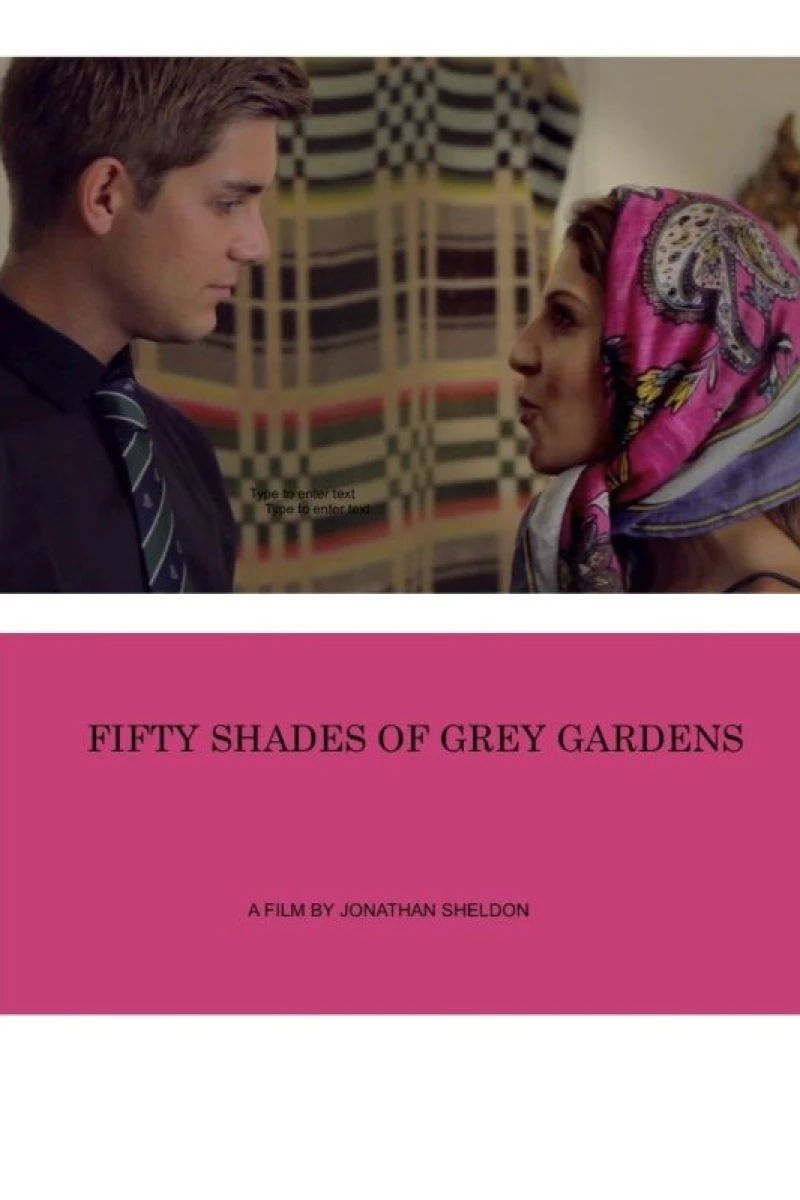 Fifty Shades of Grey Gardens Plakat