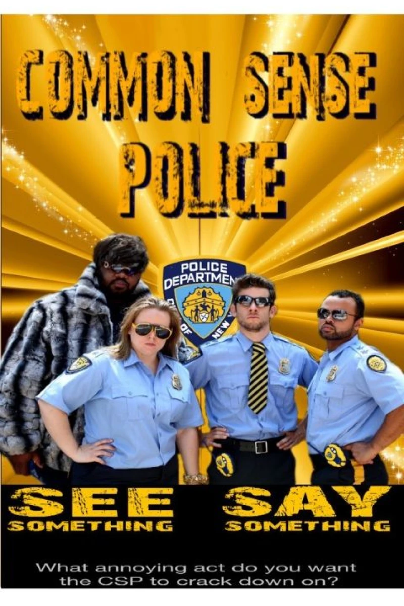 Common Sense Police Plakat