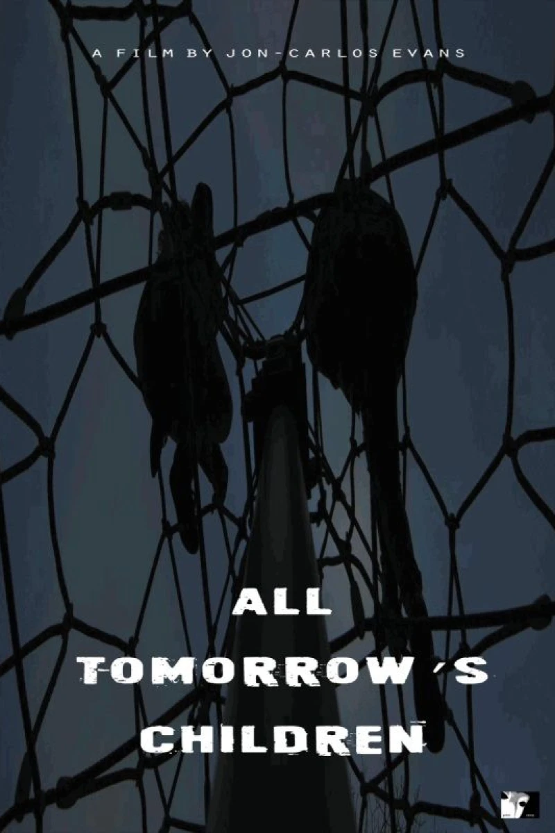 All Tomorrow's Children Plakat